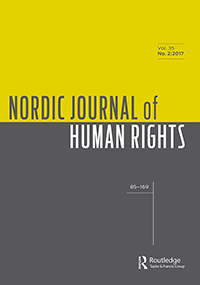 Cover image for Nordic Journal of Human Rights, Volume 35, Issue 2, 2017
