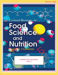 Cover image for Critical Reviews in Food Science and Nutrition, Volume 63, Issue 5, 2023