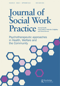 Cover image for Journal of Social Work Practice, Volume 29, Issue 3, 2015