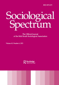 Cover image for Sociological Spectrum, Volume 43, Issue 6, 2023