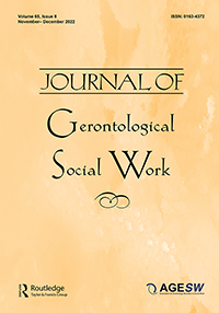 Cover image for Journal of Gerontological Social Work, Volume 65, Issue 8, 2022