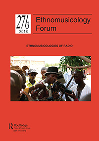 Cover image for Ethnomusicology Forum, Volume 27, Issue 3, 2018