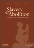 Cover image for Slavery & Abolition, Volume 33, Issue 2, 2012