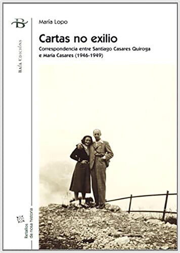 Figure 3. Cover of the correspondence between Casarès and her father, entitled Cartas no exilio.