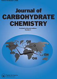 Cover image for Journal of Carbohydrate Chemistry, Volume 39, Issue 4, 2020