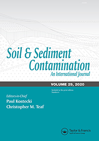 Cover image for Soil and Sediment Contamination: An International Journal, Volume 29, Issue 6, 2020