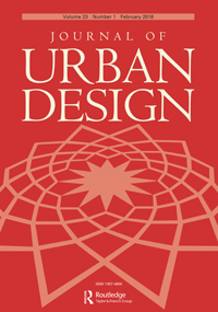 Cover image for Journal of Urban Design, Volume 23, Issue 1, 2018