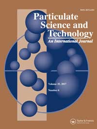 Cover image for Particulate Science and Technology, Volume 35, Issue 6, 2017