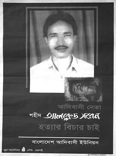 Figure 1. Alfred Soren, a Santal (non-Bengali) activist, was murdered after organizing protests against land-grabbing Bengali landlords in 2000. This poster demanded justice – but twenty-odd years later the case was still pending.Footnote42SOURCE: Poster distributed by the Bangladesh Indigenous Union.