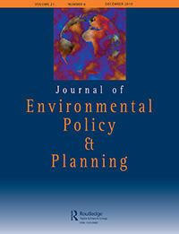 Cover image for Journal of Environmental Policy & Planning, Volume 21, Issue 6, 2019