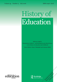 Cover image for History of Education, Volume 45, Issue 4, 2016