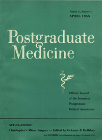 Cover image for Postgraduate Medicine, Volume 17, Issue 4, 1955