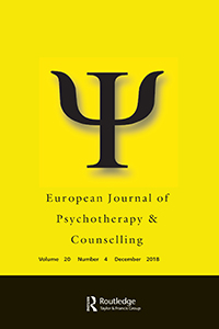 Cover image for European Journal of Psychotherapy & Counselling, Volume 20, Issue 4, 2018