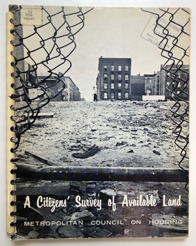 Figure 3. Metropolitan Council on Housing, A Citizens’ Survey of Available Land, 1964, cover. Source: NYC Municipal Library.