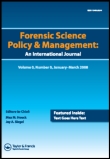Cover image for Forensic Science Policy & Management: An International Journal, Volume 3, Issue 4, 2012
