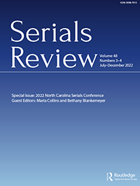 Cover image for Serials Review, Volume 48, Issue 3-4, 2022