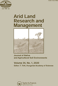 Cover image for Arid Land Research and Management, Volume 34, Issue 1, 2020