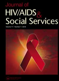 Cover image for Journal of HIV/AIDS & Social Services, Volume 17, Issue 1, 2018