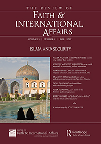 Cover image for The Review of Faith & International Affairs, Volume 15, Issue 3, 2017