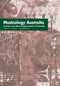 Cover image for Musicology Australia, Volume 37, Issue 2, 2015