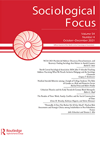 Cover image for Sociological Focus, Volume 54, Issue 4, 2021