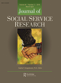 Cover image for Journal of Social Service Research, Volume 44, Issue 2, 2018