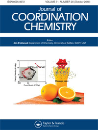 Cover image for Journal of Coordination Chemistry, Volume 71, Issue 20, 2018