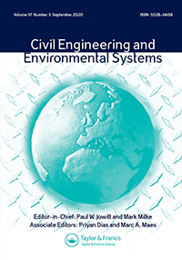 Cover image for Civil Engineering and Environmental Systems, Volume 37, Issue 3, 2020