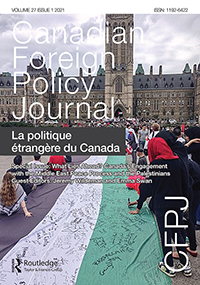Cover image for Canadian Foreign Policy Journal, Volume 27, Issue 1, 2021