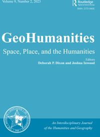 Cover image for GeoHumanities, Volume 9, Issue 2, 2023