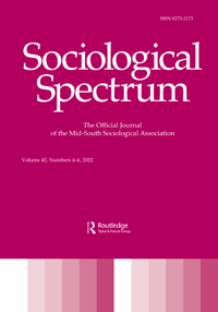 Cover image for Sociological Spectrum, Volume 42, Issue 4-6, 2022