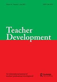 Cover image for Teacher Development, Volume 26, Issue 3, 2022