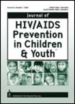 Cover image for Journal of HIV/AIDS Prevention in Children & Youth, Volume 7, Issue 1, 2006