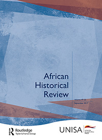 Cover image for African Historical Review, Volume 49, Issue 2, 2017