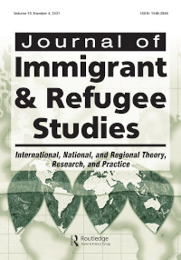 Cover image for Journal of Immigrant & Refugee Studies, Volume 19, Issue 4, 2021