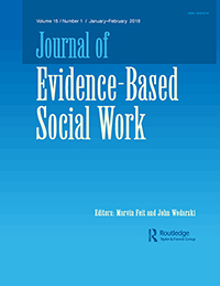 Cover image for Journal of Evidence-Based Social Work, Volume 15, Issue 1, 2018