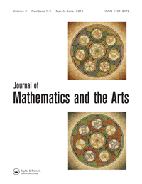 Cover image for Journal of Mathematics and the Arts, Volume 9, Issue 1-2, 2015