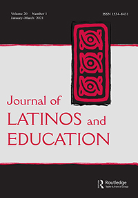 Cover image for Journal of Latinos and Education, Volume 20, Issue 1, 2021