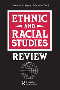 Cover image for Ethnic and Racial Studies, Volume 41, Issue 13, 2018