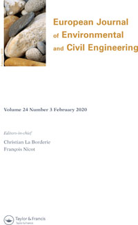 Cover image for European Journal of Environmental and Civil Engineering, Volume 24, Issue 3, 2020