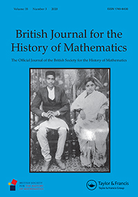 Cover image for British Journal for the History of Mathematics, Volume 35, Issue 3, 2020