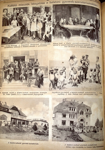 Figure 2. Top left: ‘Count Reding-Biberegg, representative of the International Red Cross, showers children with presents at Balaton-Almadi’. Top right: ‘Jenö Rákosi, the head of the children’s sanatorium greets members of the visiting foreign missions’. Middle row left: ‘The directors of the missions on the terrace of the sanatorium at Balaton-Szabadi’. Middle row right: ‘Rickety children in the sanatorium at Balaton-Szabadi’, showing “Uncle” Pedlow and Asta Nielson (from the Swedish Red Cross)’. Bottom left: ‘The children’s sanatorium at Balaton Almadi’. Bottom right: ‘The children’s sanatorium at Balaton-Szabadi’. Source: ‘Külföldi missziók látogatása a balatoni gyermek-szanatoriumokban’ [The visit of the foreign mission in the children‘s sanatoria at lake Balaton] Érdekes Ujság 9, no. 3, 20 January 1921, 23.