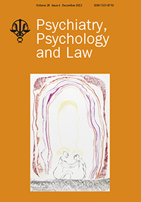 Cover image for Psychiatry, Psychology and Law, Volume 29, Issue 6, 2022