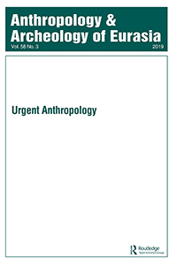 Cover image for Anthropology & Archeology of Eurasia, Volume 58, Issue 3, 2019