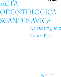 Cover image for Acta Odontologica Scandinavica, Volume 76, Issue 4, 2018