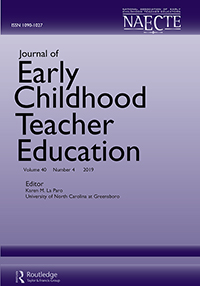 Cover image for Journal of Early Childhood Teacher Education, Volume 40, Issue 4, 2019
