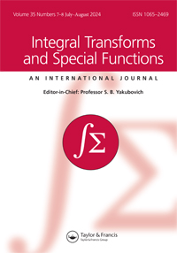 Cover image for Integral Transforms and Special Functions, Volume 35, Issue 7-8, 2024