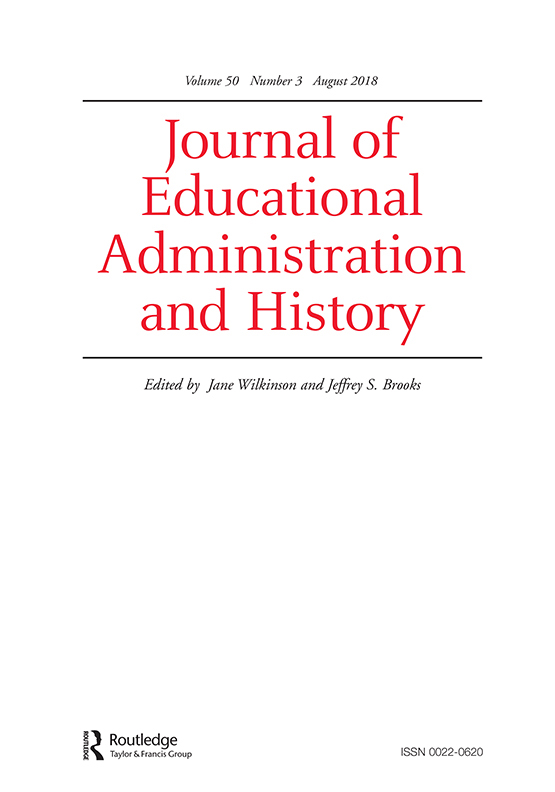Cover image for Journal of Educational Administration and History, Volume 50, Issue 3, 2018