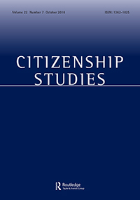 Cover image for Citizenship Studies, Volume 22, Issue 7, 2018