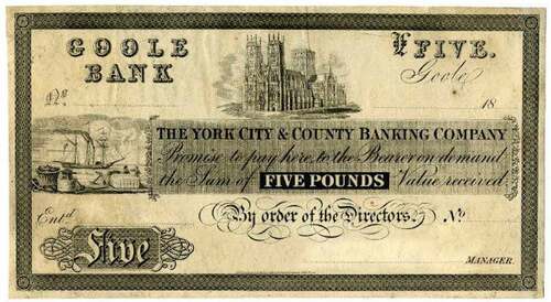 Figure 2. York City and County Banking Company 5 pound note, Goole branch, 1830–1883.